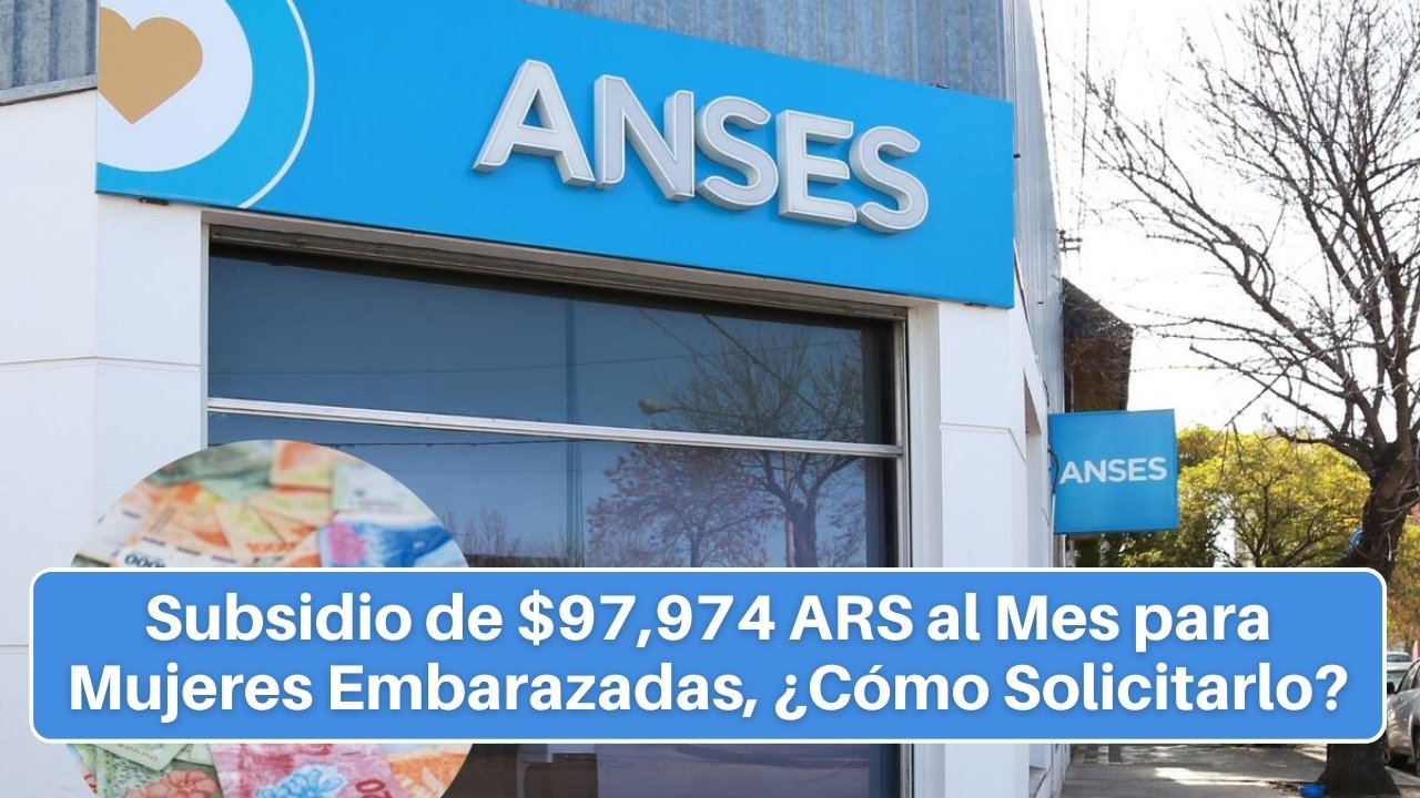 AUE 2025: Subsidio de $97,974 ARS al Mes para Mujeres Embarazadas, ¿Cómo Solicitarlo?