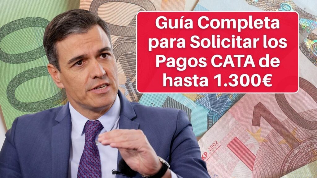 Autónomos en España: Guía Completa para Solicitar los Pagos CATA de hasta 1.300€