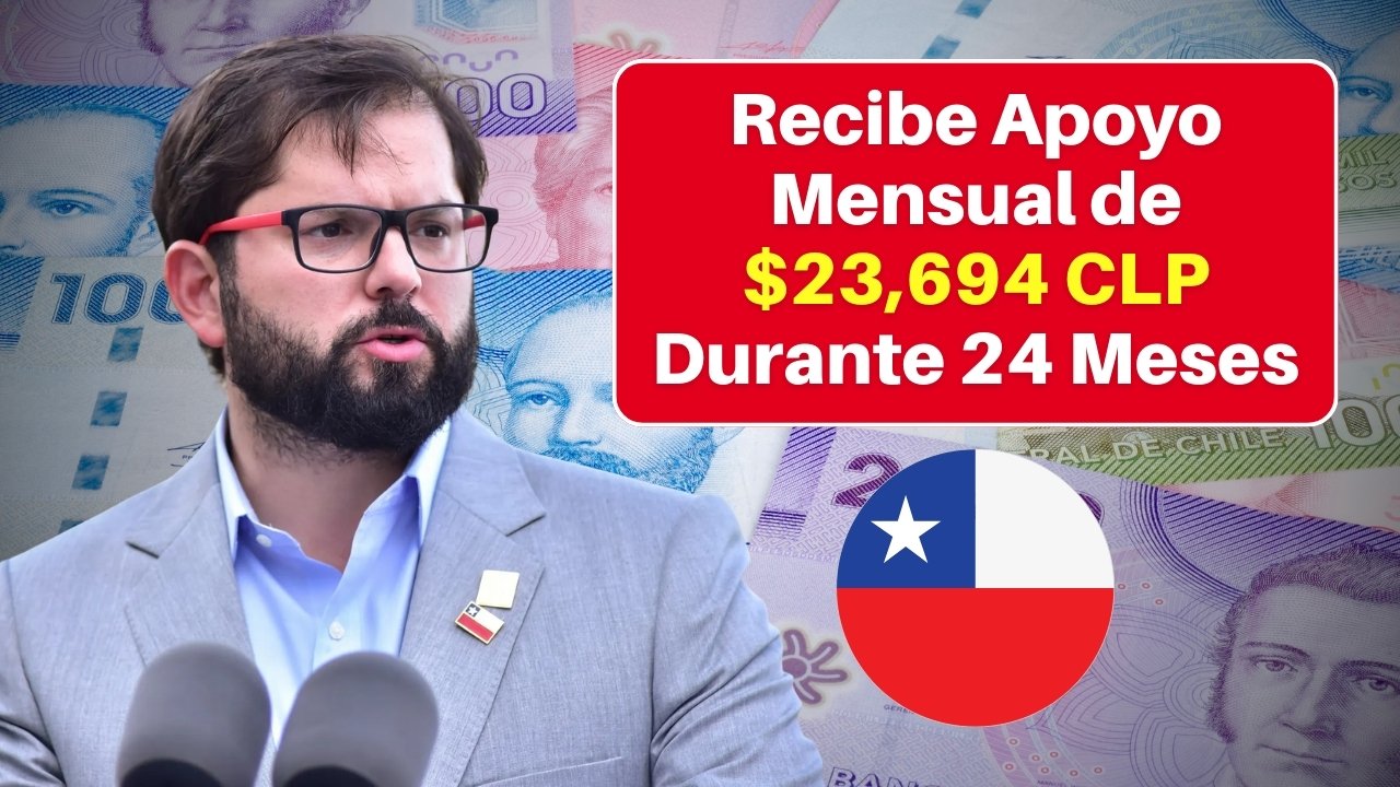 Bono de Protección: Recibe Apoyo Mensual de $23,694 CLP Durante 24 Meses