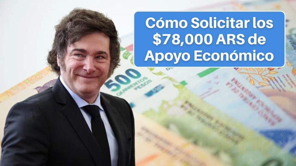 Familias Vulnerables: Cómo Solicitar los $78,000 ARS de Apoyo Económico