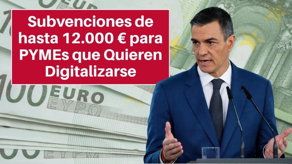 Kit Digital España: Subvenciones de hasta 12.000 € para PYMEs que Quieren Digitalizarse