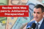 Nueva Pensión No Contributiva: Recibe 480€/Mes para tu Jubilación o Discapacidad