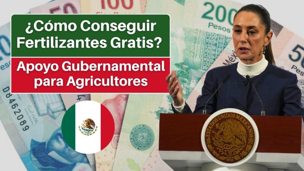 ¿Cómo Conseguir Fertilizantes Gratis? Apoyo Gubernamental para Agricultores